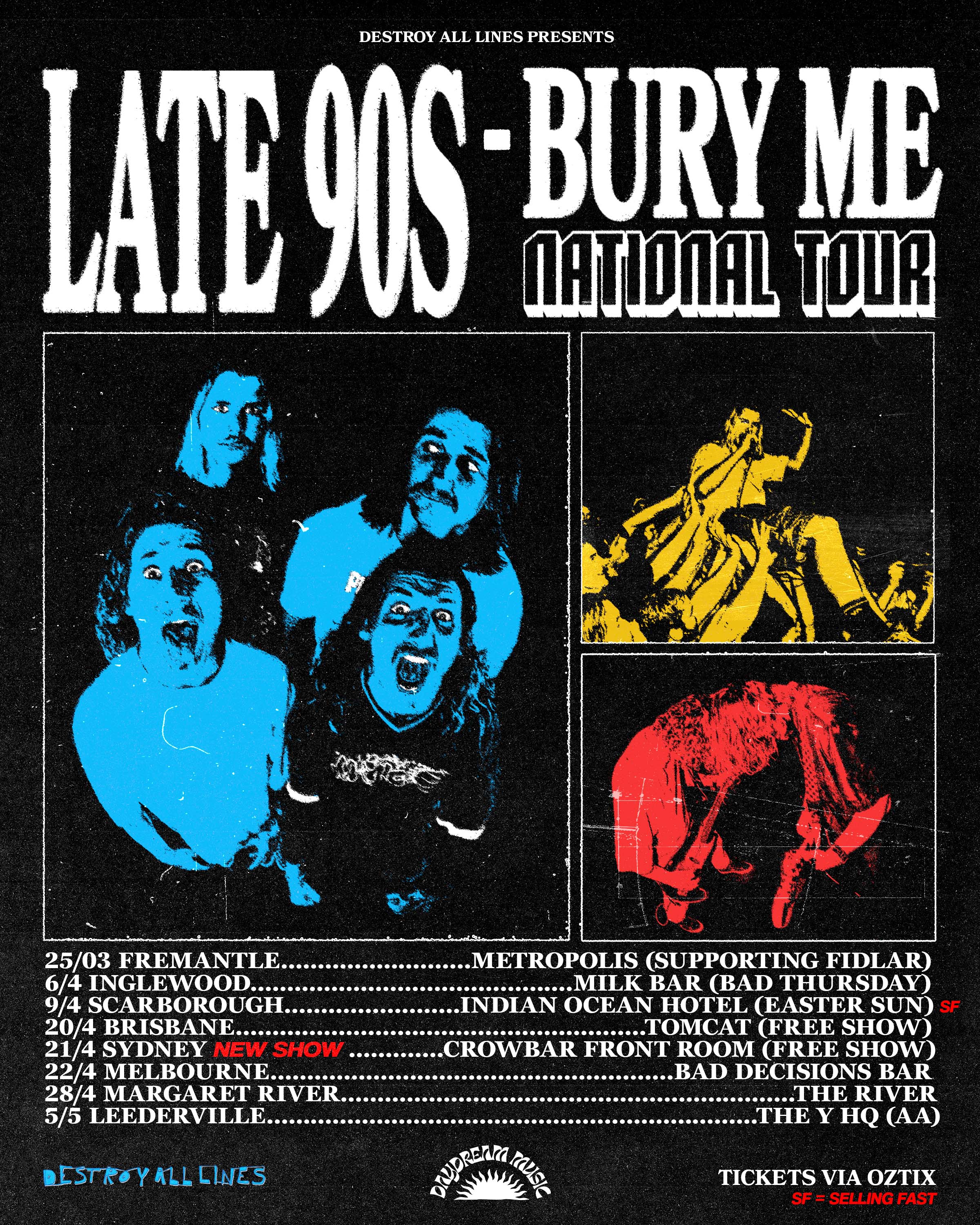 Late 90's Bury Me Poster