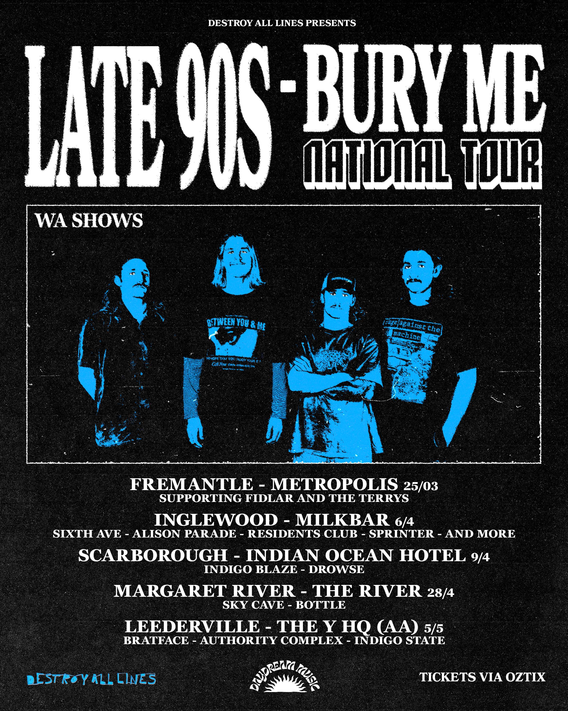 Late 90's Bury Me WA Poster